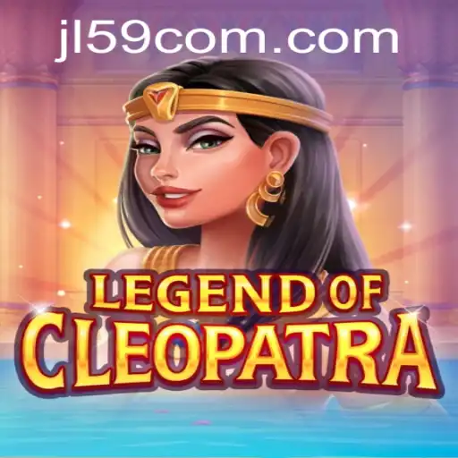 Discover the Mysteries of LegendOfCleopatra at JL59.COM