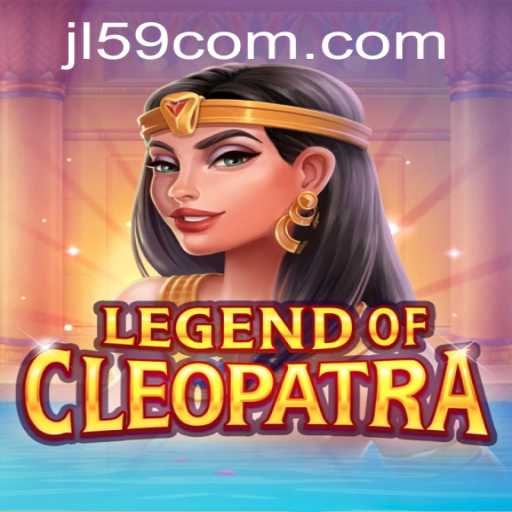 Discover the Mysteries of LegendOfCleopatra at JL59.COM